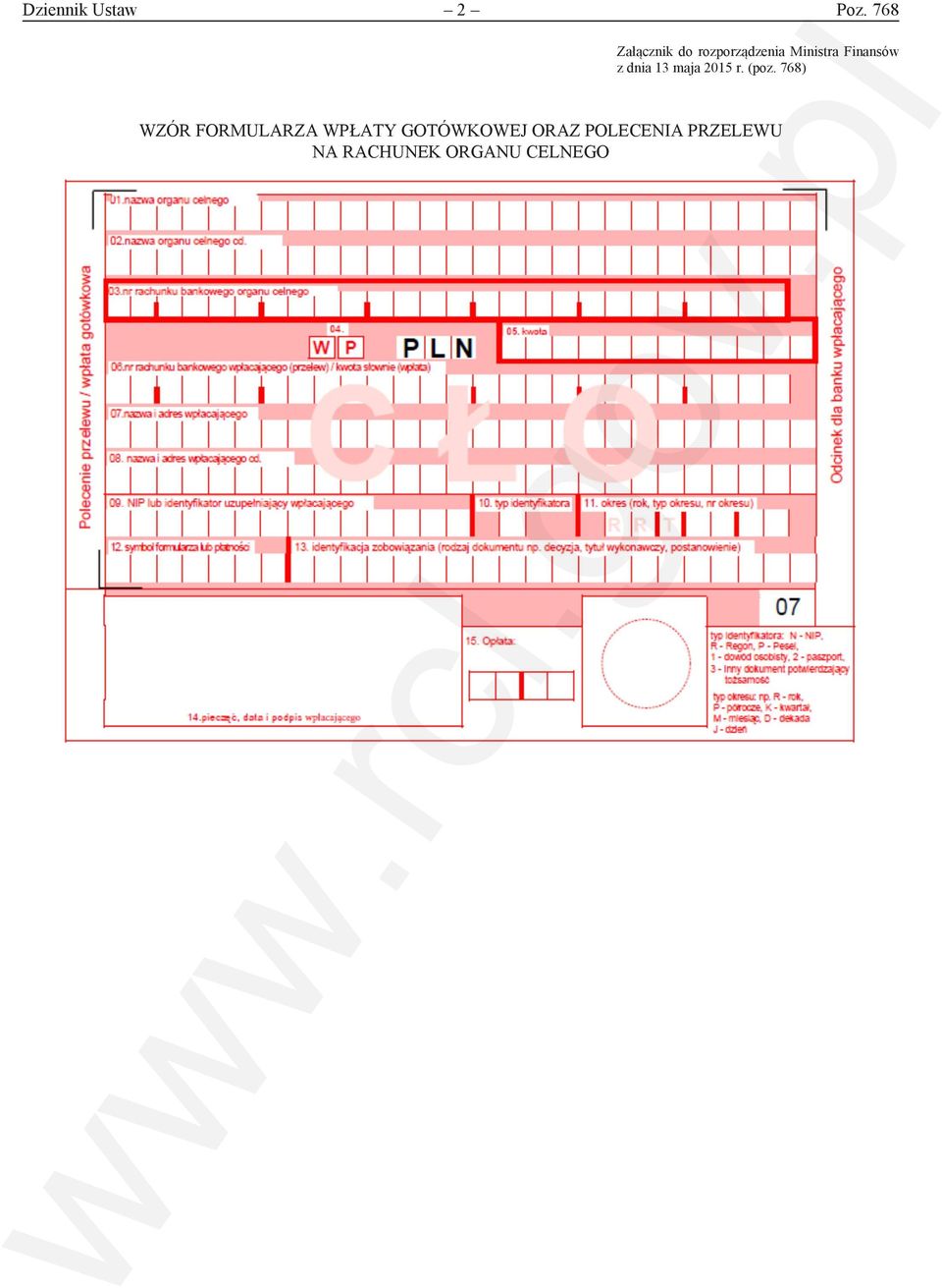 768 Wzór formularza wpłaty gotówkowej oraz polecenia przelewu  768) v.