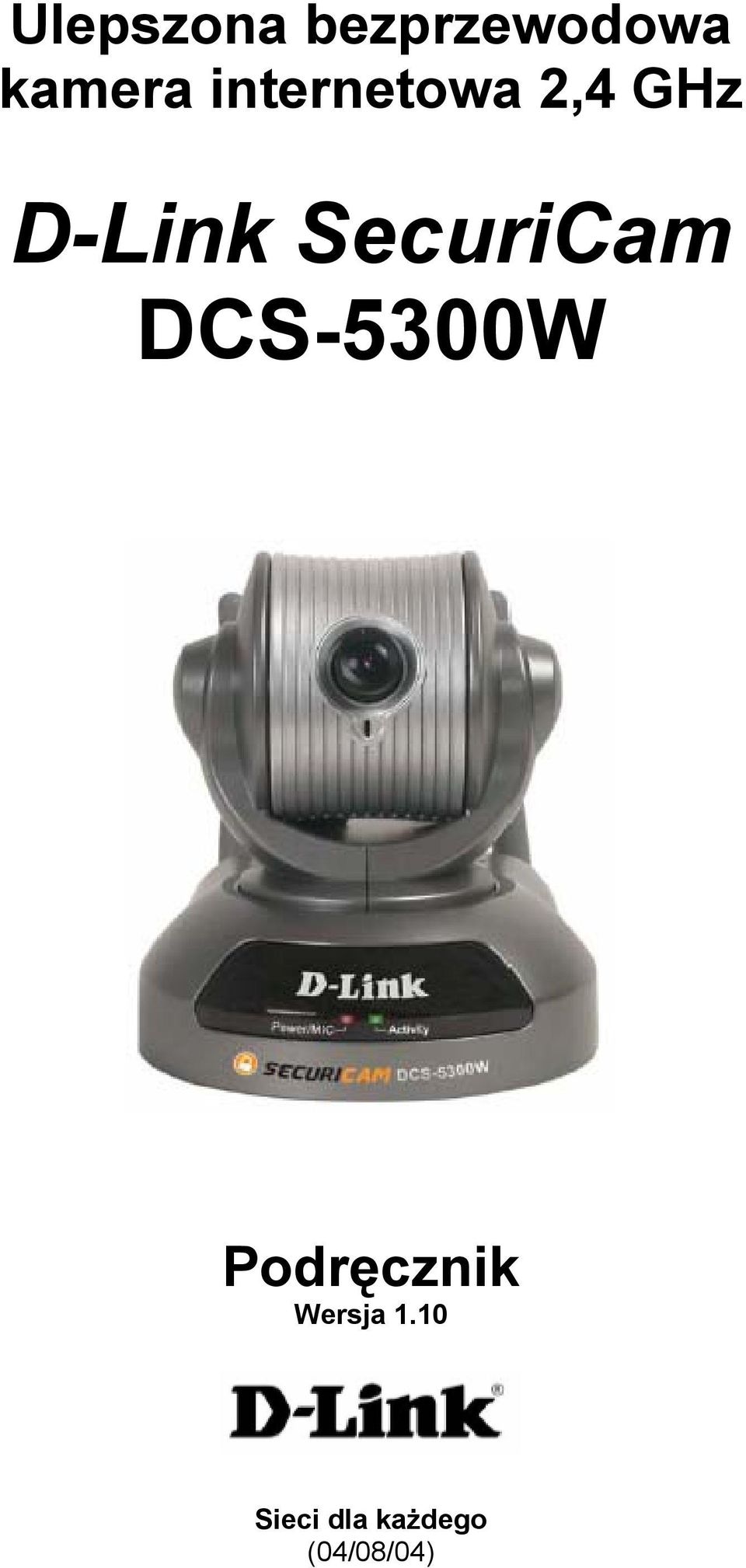 SecuriCam DCS-5300W Podręcznik