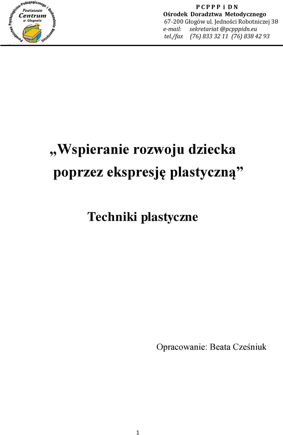 plastyczną Techniki