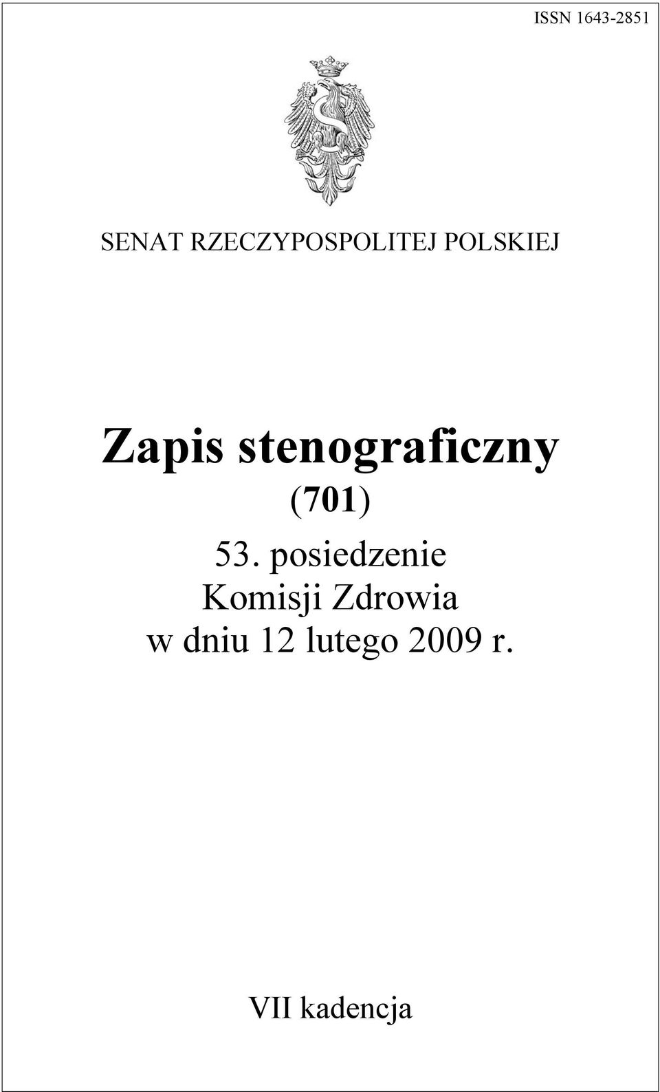 stenograficzny (701) 53.