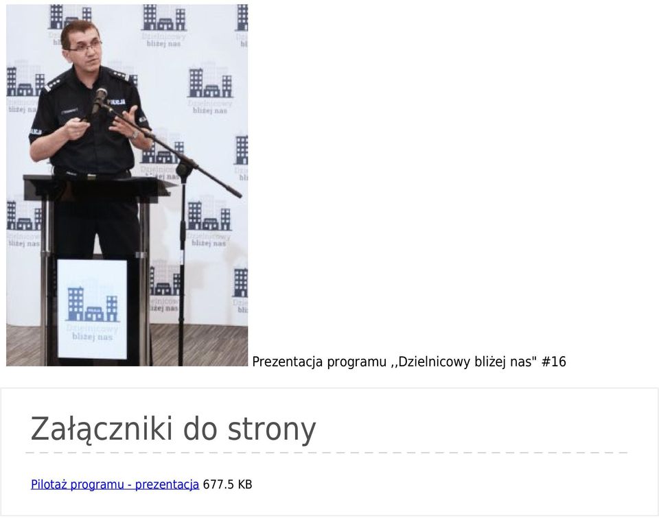 bliżej nas" #16 Załączniki