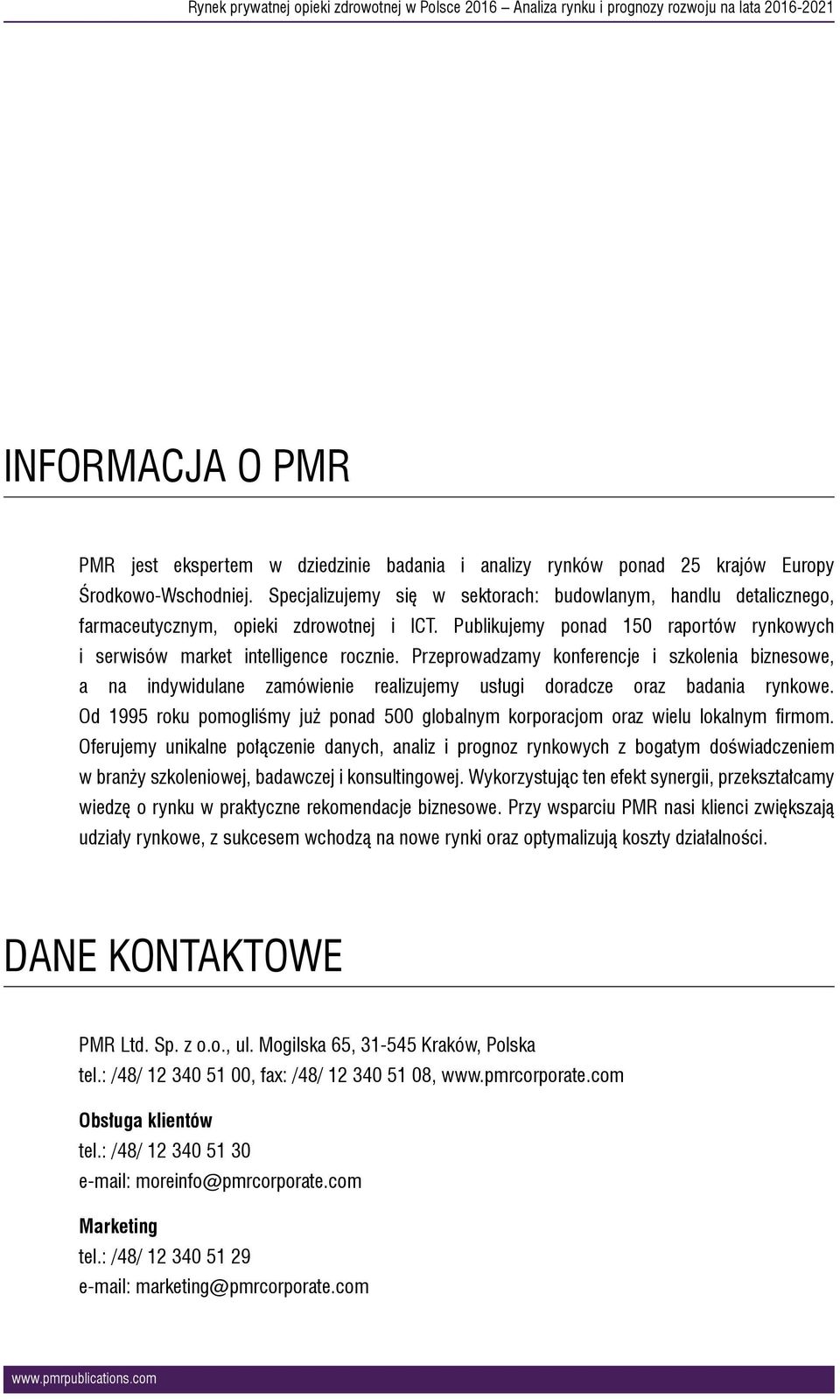 Przeprowadzamy konferencje i szkolenia biznesowe, a na indywidulane zamówienie realizujemy usługi doradcze oraz badania rynkowe.