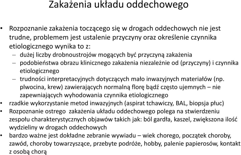 inwazyjnych materiałów (np.