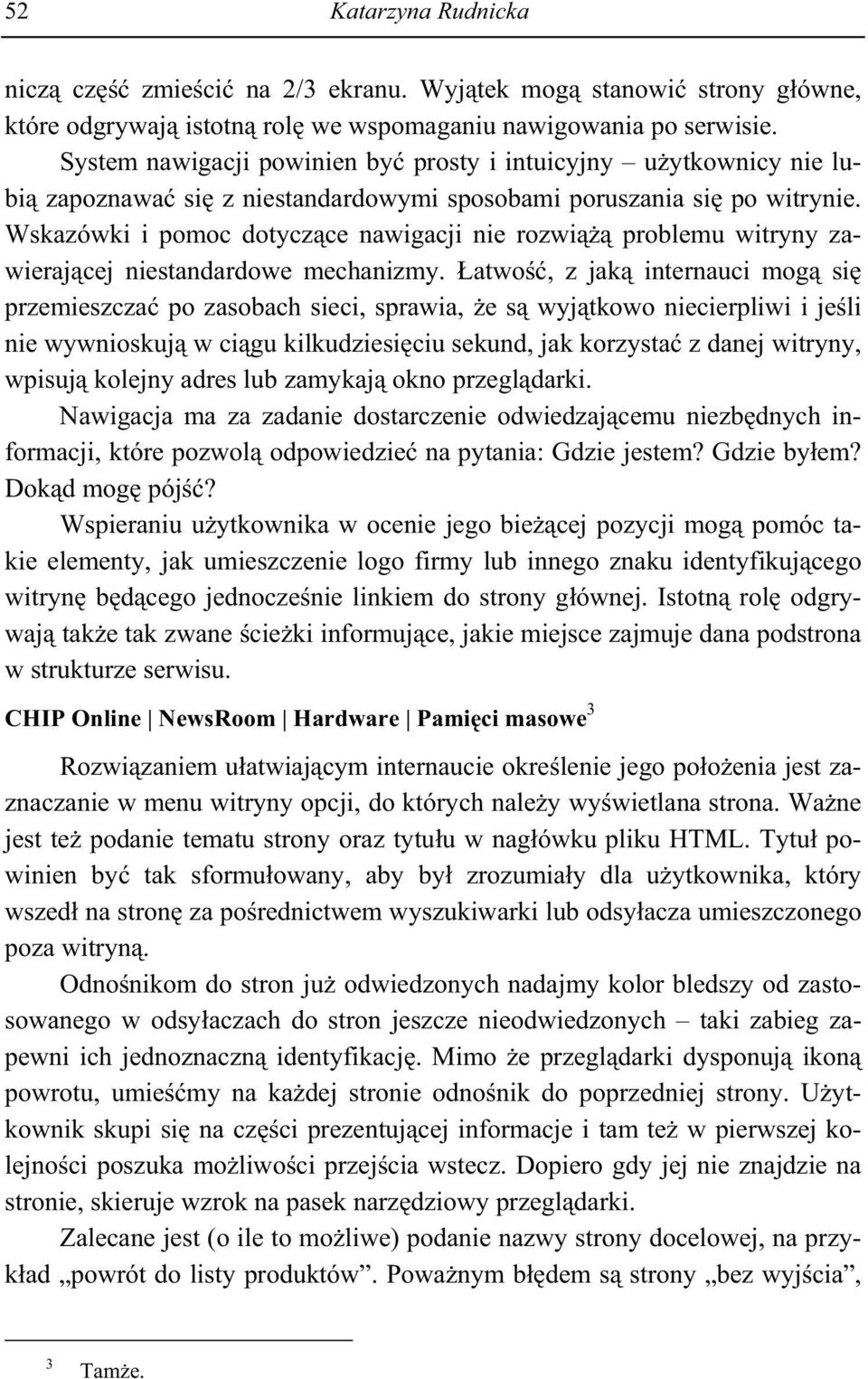 Wskazówki i pomoc dotycz ce nawigacji nie rozwi problemu witryny zawieraj cej niestandardowe mechanizmy.