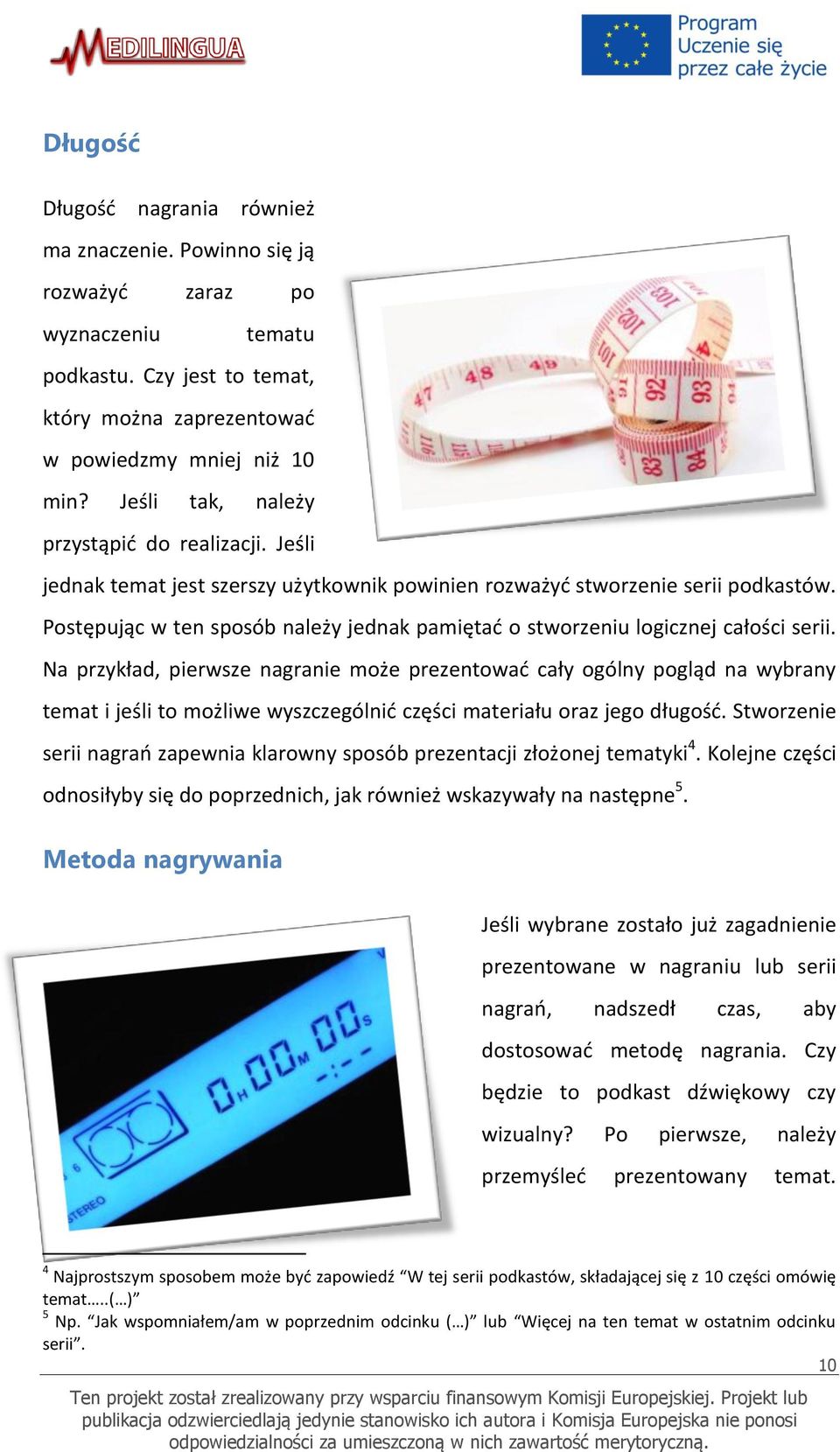 Postępując w ten sposób należy jednak pamiętać o stworzeniu logicznej całości serii.