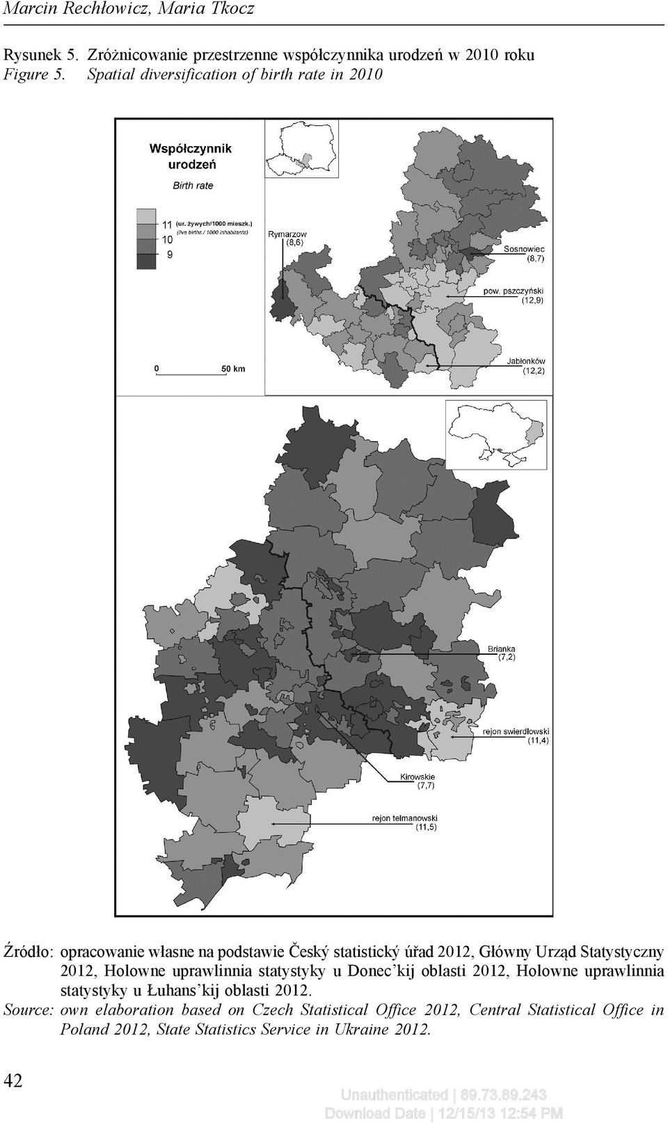 Statystyczny 2012, Holowne uprawlinnia statystyky u Donec kij oblasti 2012, Holowne uprawlinnia statystyky u Łuhans kij oblasti