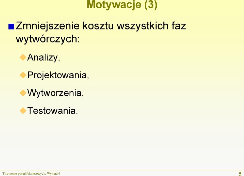 Projektowania, Wytworzenia,