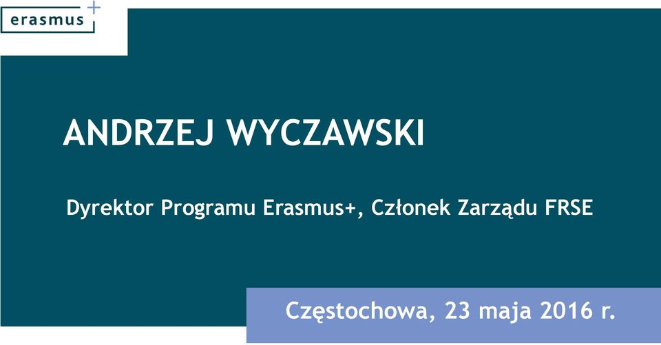 Erasmus+, Członek