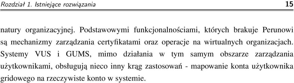 oraz operacje na wirtualnych organizacjach.