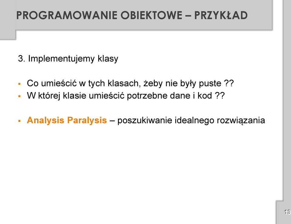 żeby nie były puste?