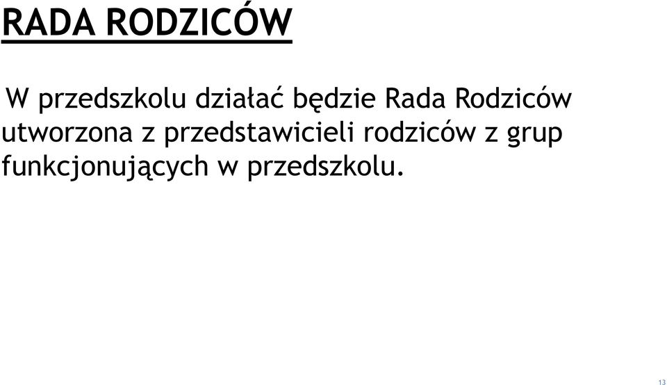 utworzona z przedstawicieli