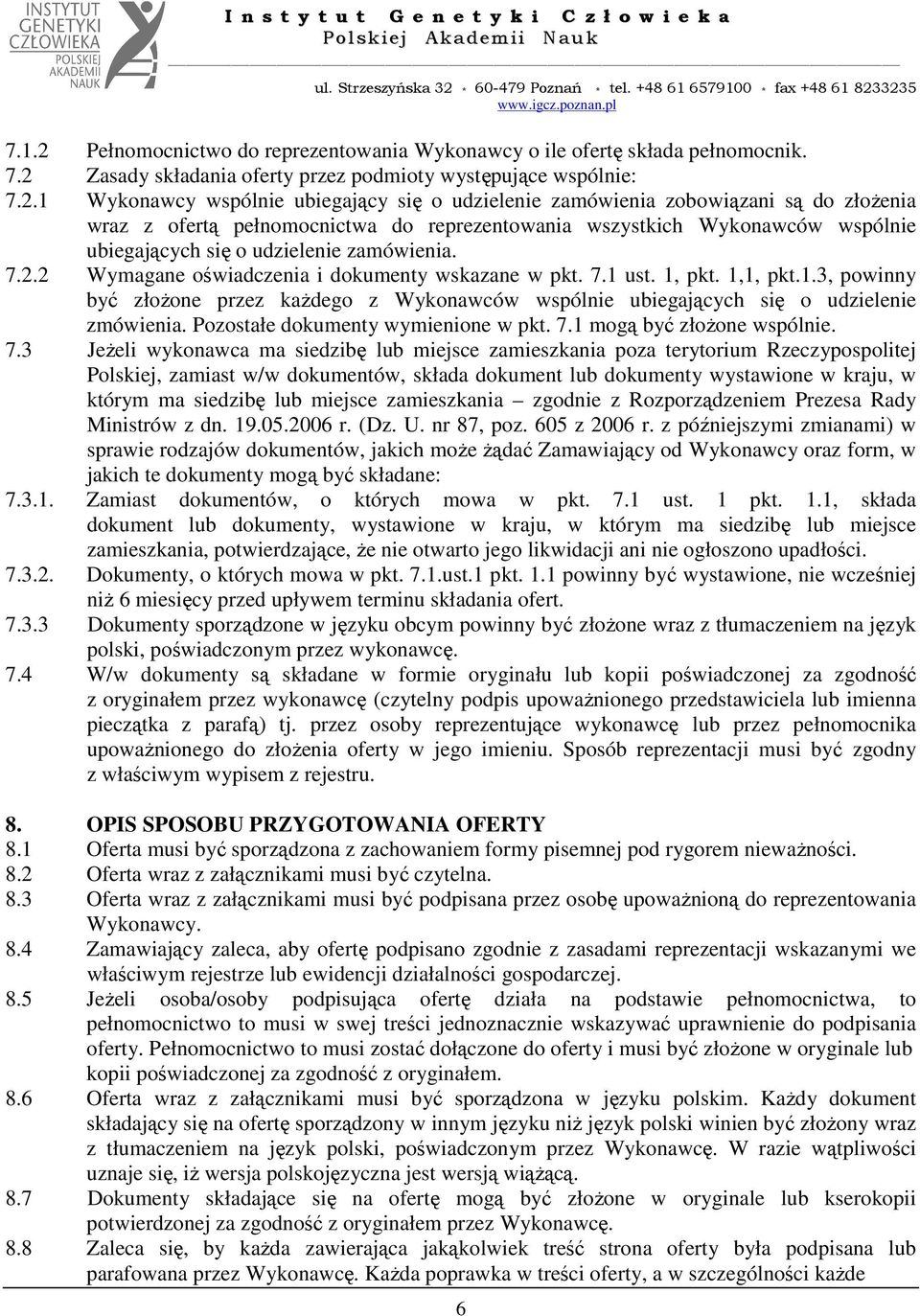 Zasady składania oferty przez podmioty występujące wspólnie: 7.2.