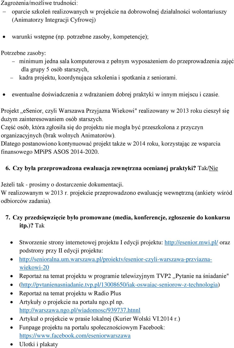 spotkania z seniorami. ewentualne doświadczenia z wdrażaniem dobrej praktyki w innym miejscu i czasie.