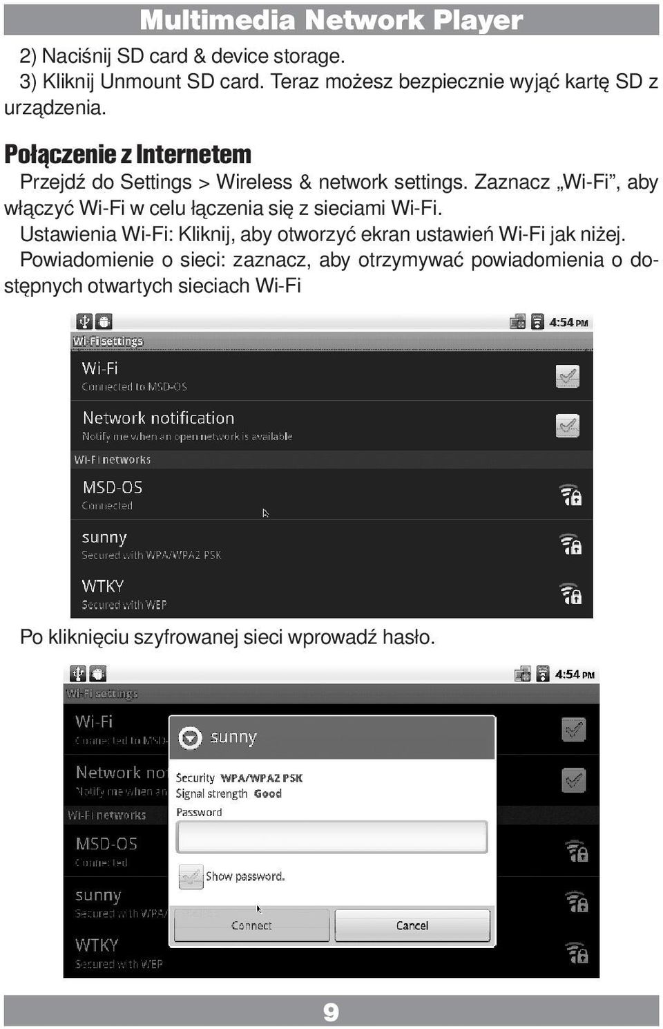 Zaznacz Wi-Fi, aby włączyć Wi-Fi w celu łączenia się z sieciami Wi-Fi.