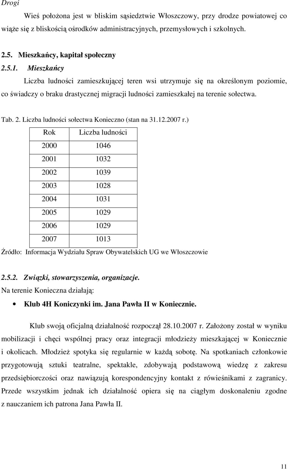 Liczba ludności sołectwa Konieczno (stan na 31.12.2007 r.