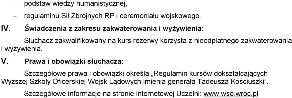 zakwaterowania i wyżywienia. V.