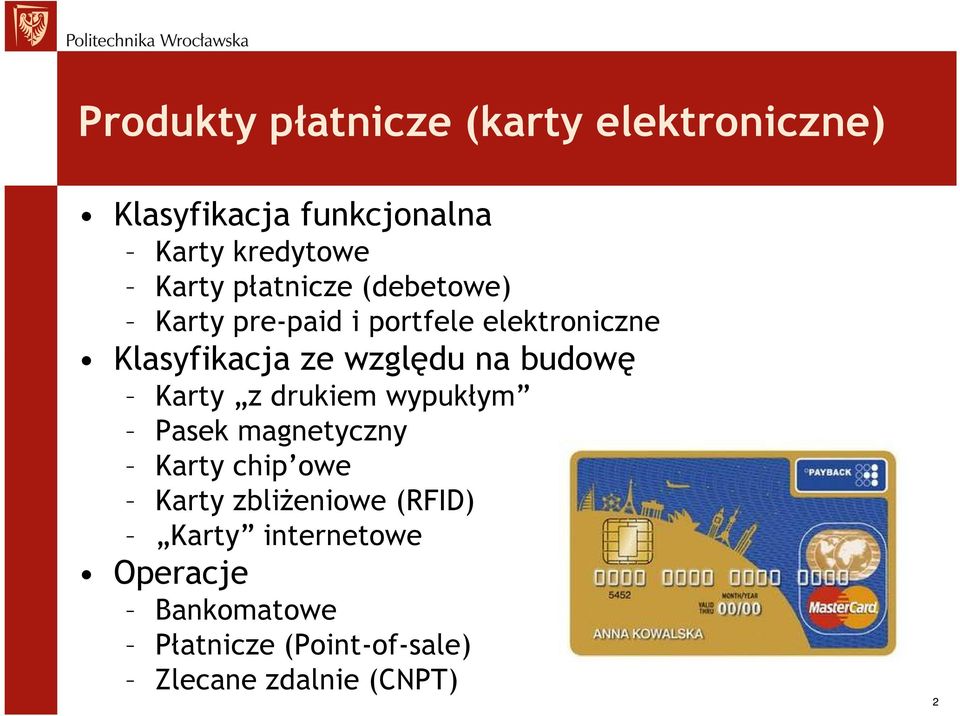 budowę Karty z drukiem wypukłym Pasek magnetyczny Karty chip owe Karty zbliżeniowe