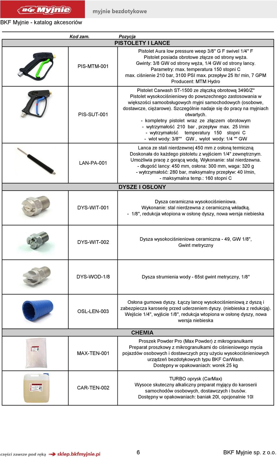 przepływ 25 ltr/ min, 7 GPM Producent: MTM Hydro Pistolet Carwash ST-1500 ze złączką obrotową 3490/Z" Pistolet wysokociśnieniowy do powszechnego zastosowania w większości samoobsługowych myjni