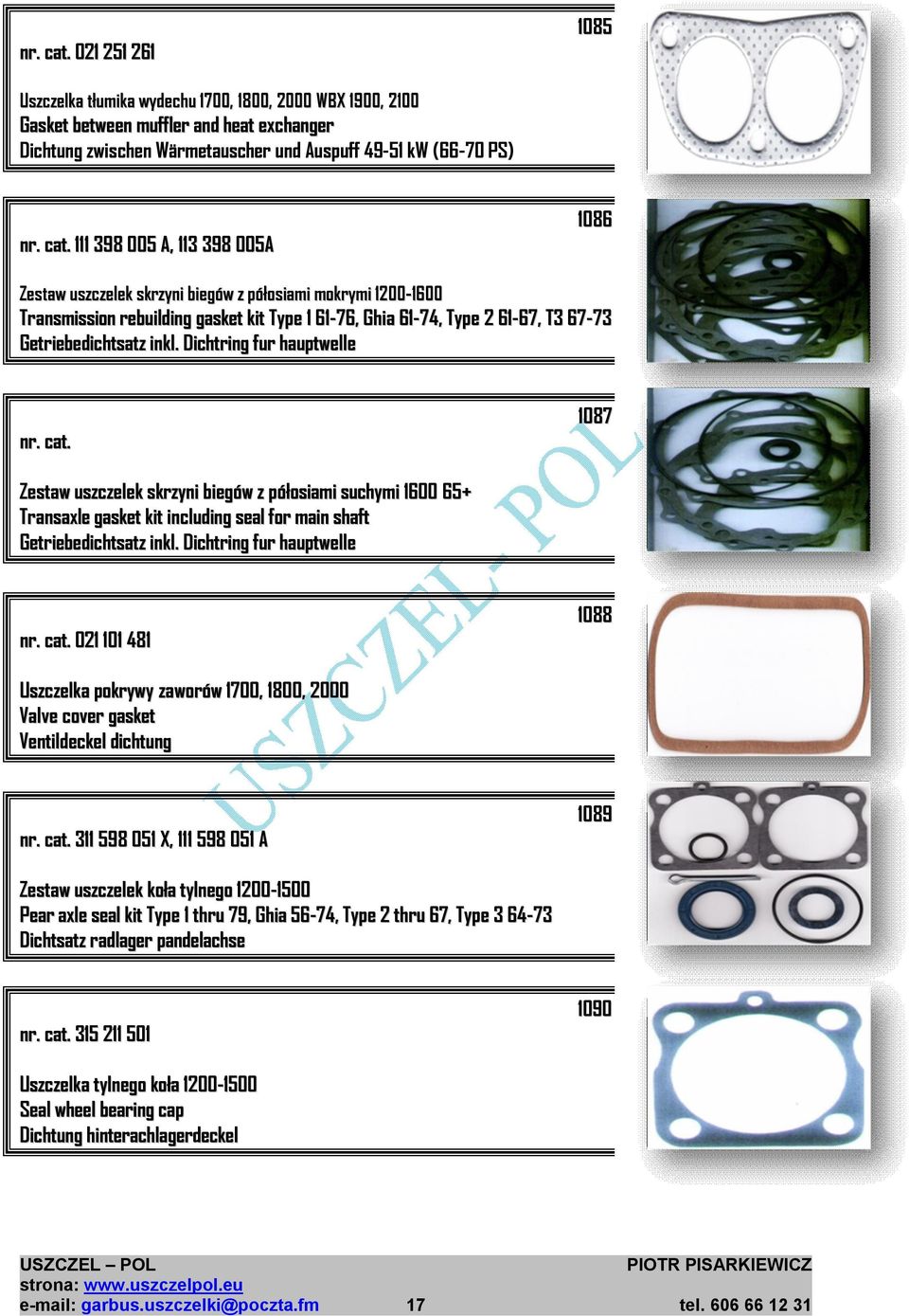 Dichtring fur hauptwelle 1087 Zestaw uszczelek skrzyni biegów z półosiami suchymi 1600 65+ Transaxle gasket kit including seal for main shaft Getriebedichtsatz inkl.