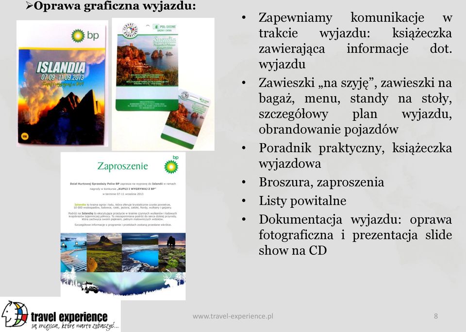 obrandowanie pojazdów Poradnik praktyczny, książeczka wyjazdowa Broszura, zaproszenia Listy powitalne