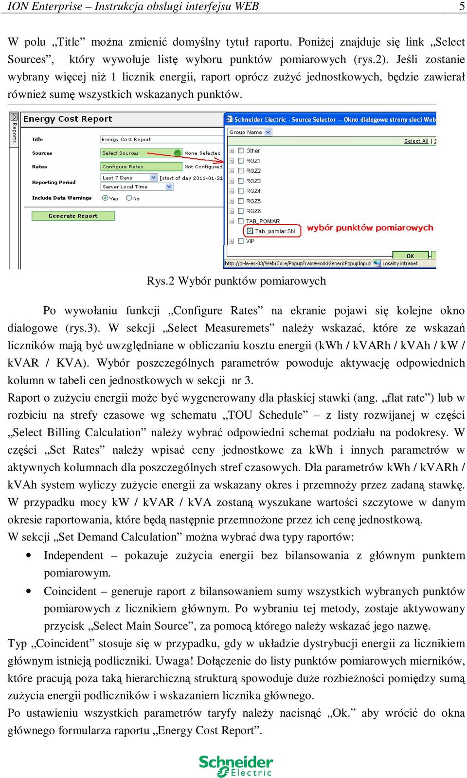 2 Wybór punktów pomiarowych Po wywołaniu funkcji Configure Rates na ekranie pojawi się kolejne okno dialogowe (rys.3).