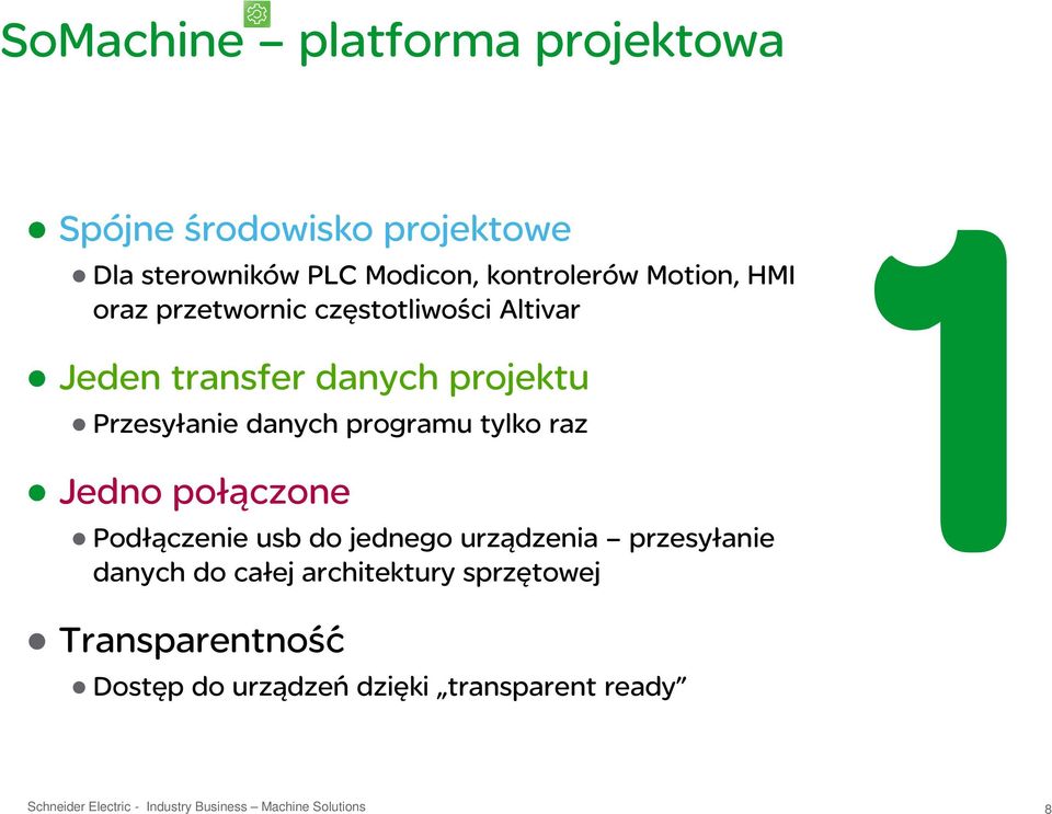 Przesyłanie danych programu tylko raz Jedno połączone Podłączenie usb do jednego urządzenia