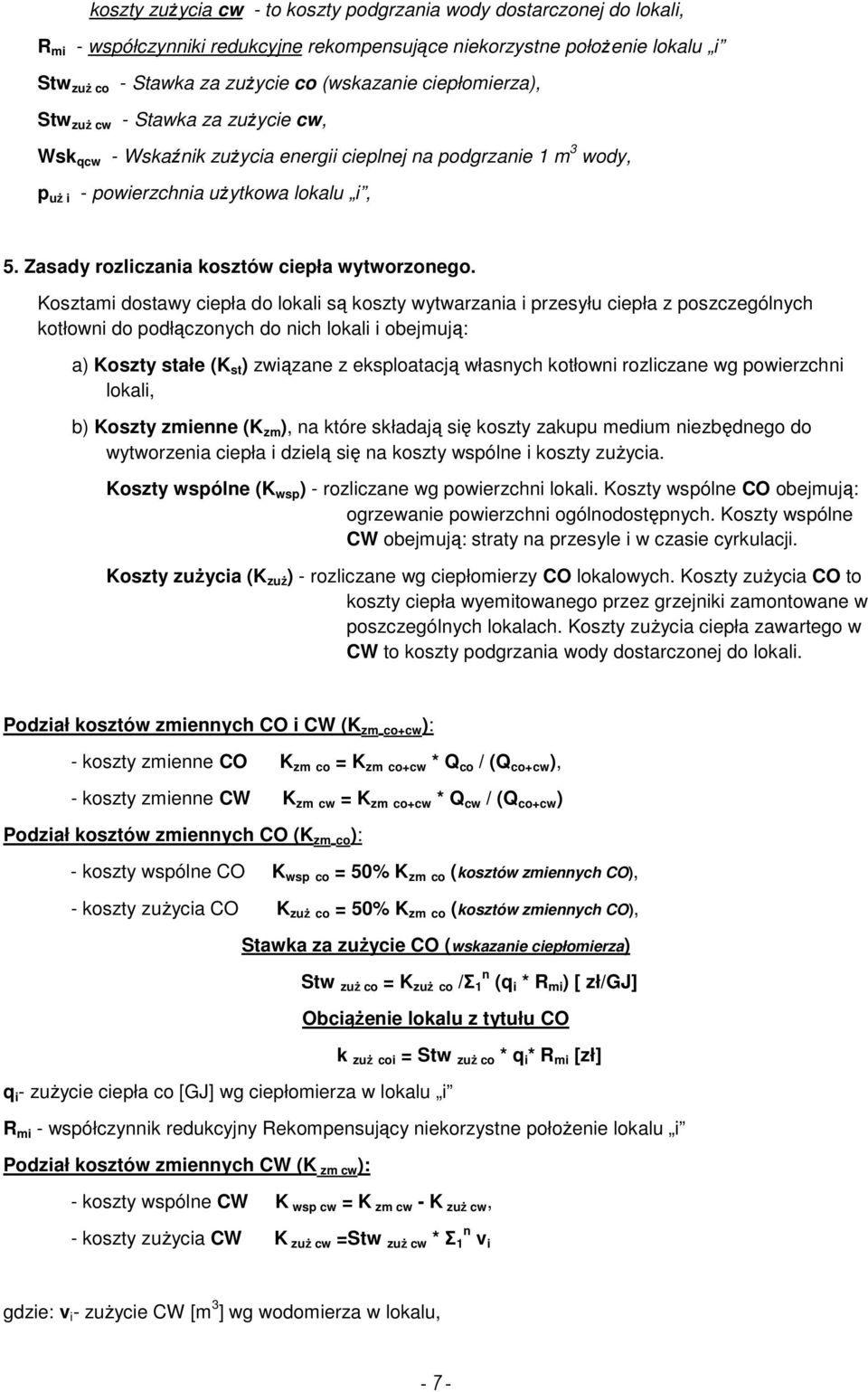 Zasady rozliczania kosztów ciepła wytworzonego.