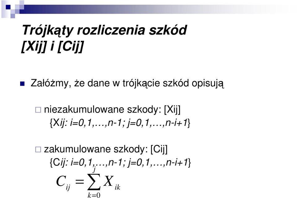 szkody: [X] {X: 0,1,,n-1; 0,1,,n-+1}