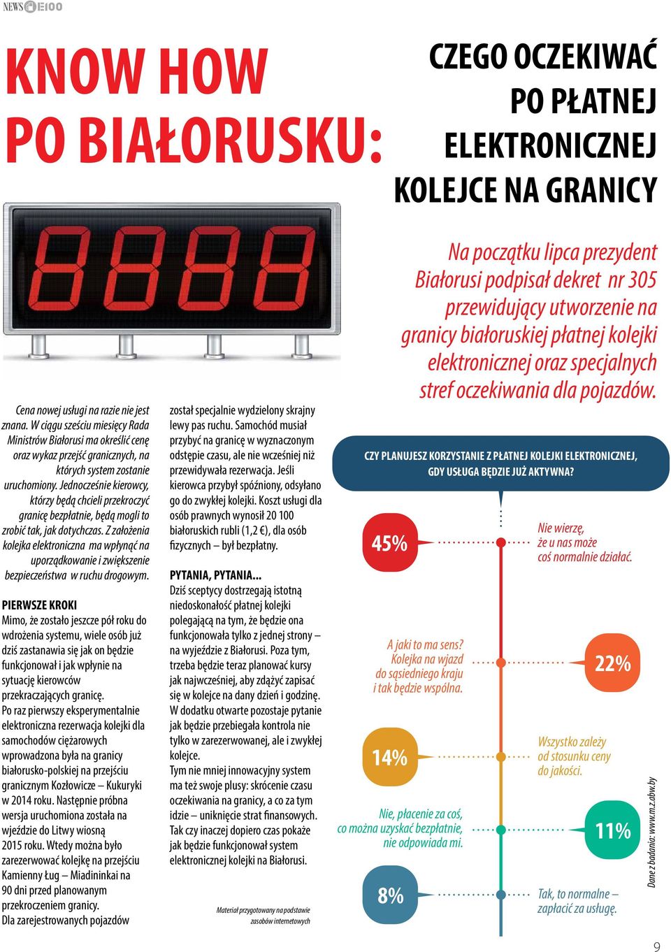 Jednocześnie kierowcy, którzy będą chcieli przekroczyć granicę bezpłatnie, będą mogli to zrobić tak, jak dotychczas.