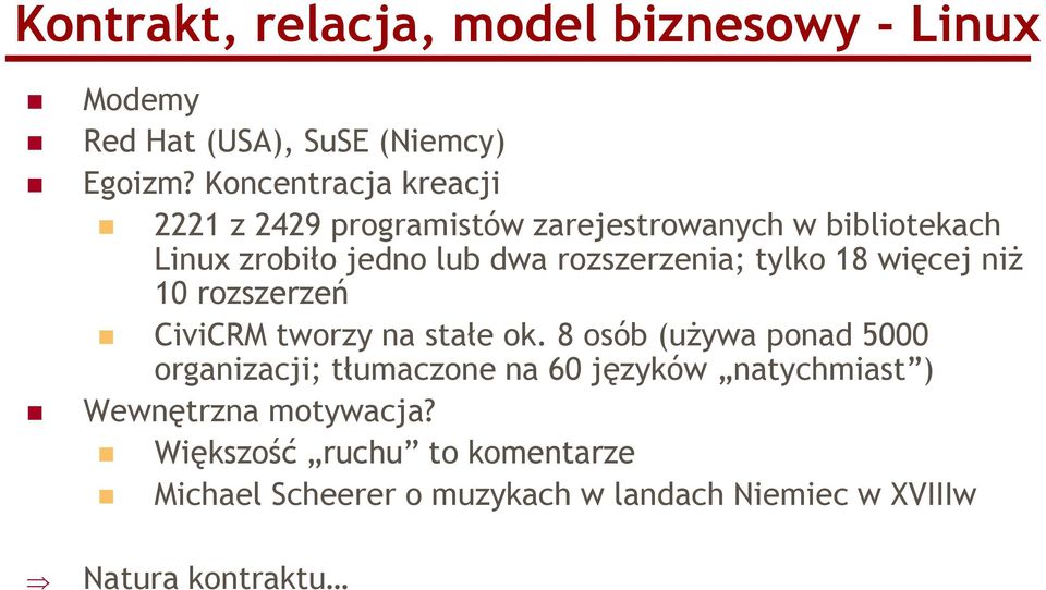 rozszerzenia; tylko 18 więcej niż 10 rozszerzeń CiviCRM tworzy na stałe ok.