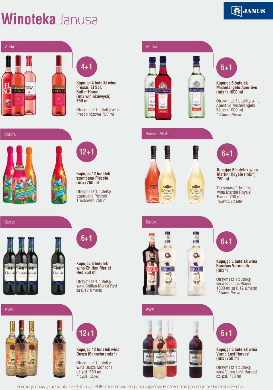 Bianco *Bianco, Rosato Bartex Bartex Kupując 6 butelek wina Chillan Merlot Red wina Chillan Merlot Red za 0,12 zł/netto Kupując 6 butelek wina Bacchus Vermouth (mix*) wina Bacchus Bianco 1000 ml za