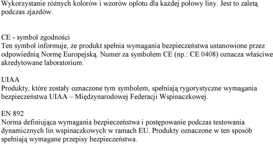 : CE 0408) oznacza właściwe akredytowane laboratorium.