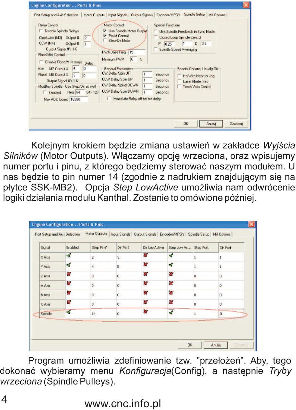 U nas bêdzie to pin numer 14 (zgodnie z nadrukiem znajduj¹cym siê na p³ytce SSK-MB2).