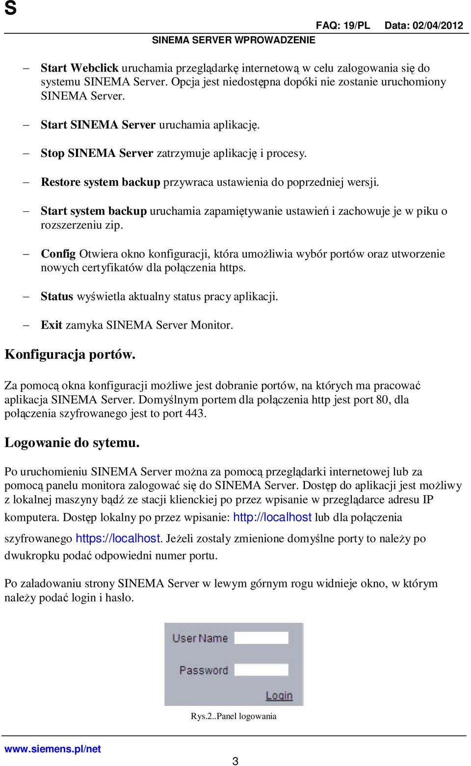 Start system backup uruchamia zapami tywanie ustawie i zachowuje je w piku o rozszerzeniu zip.