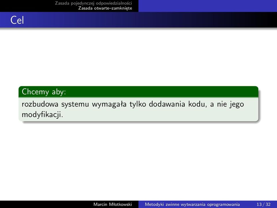 kodu, a nie jego modyfikacji.