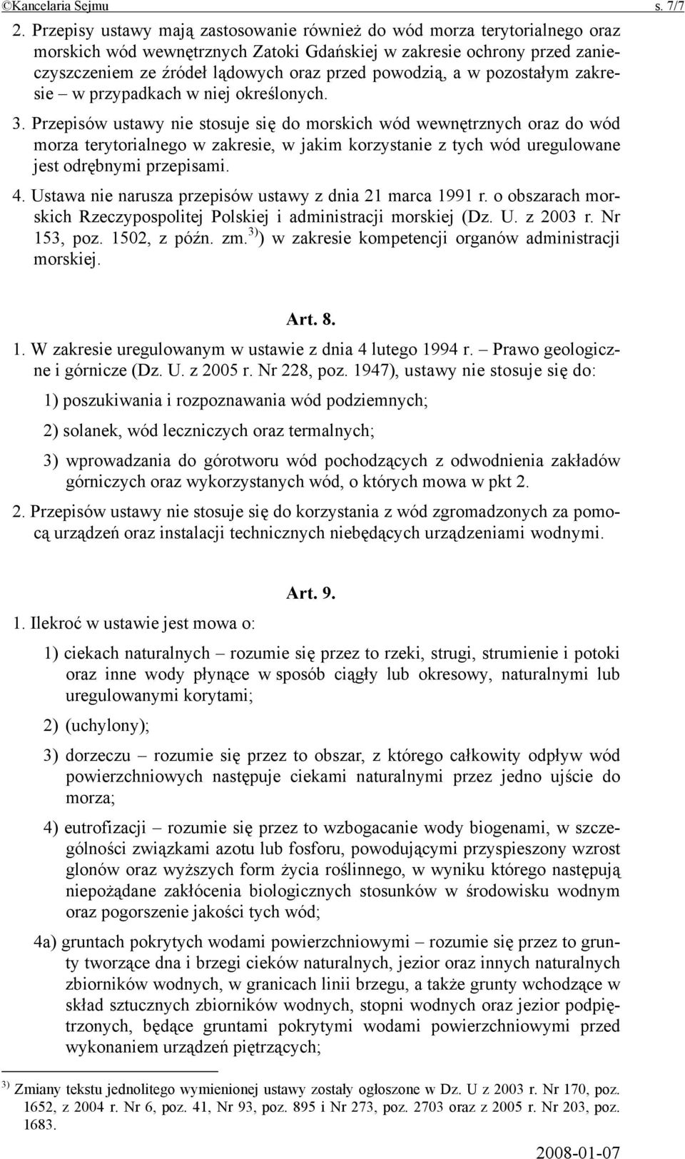 powodzią, a w pozostałym zakresie w przypadkach w niej określonych. 3.