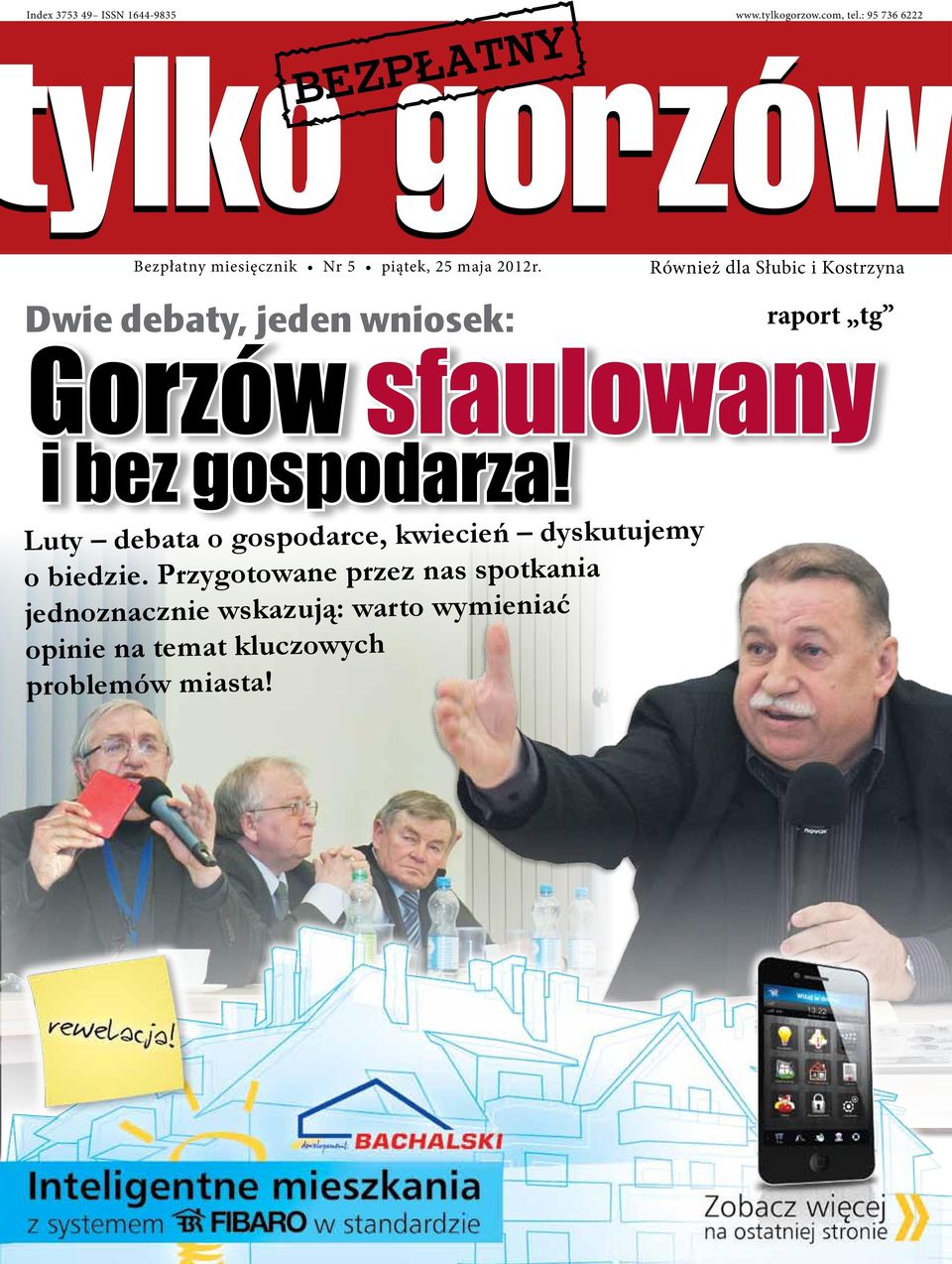 Również dla Słubic i Kostrzyna Dwie debaty, jeden wniosek: raport tg Gorzów sfaulowany i bez