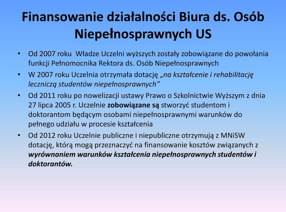 Szkolnictwie Wyższym z dnia 27 lipca 2005 r.