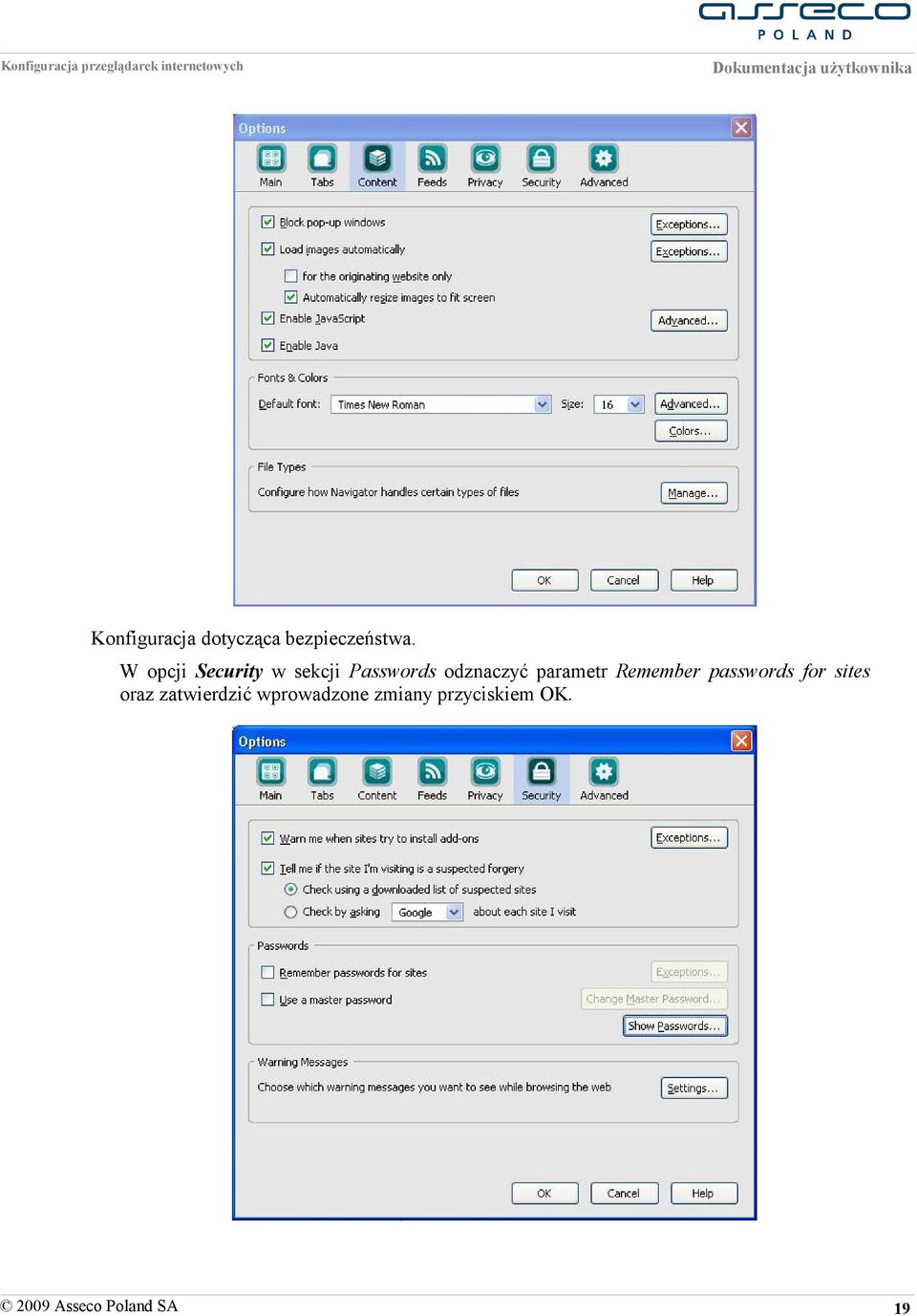 odznaczyć parametr Remember passwords for