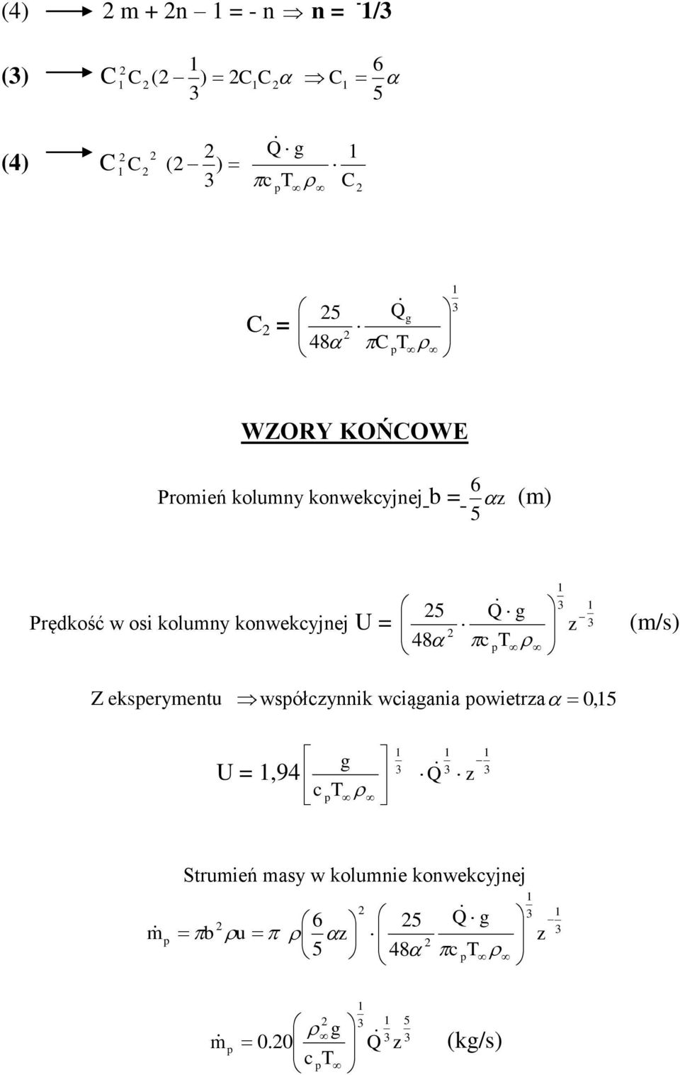 konwekcyjnej U = 48 5 z c Q (/) Z ekeryenu wółczynnk wcąn owerz 5 0, U