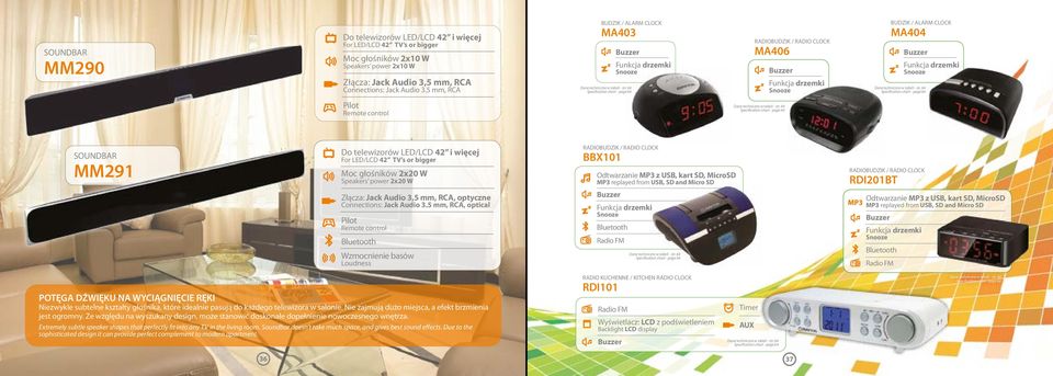 64 Specification chart - page 64 Buzzer Funkcja drzemki Snooze RADIOBUDZIK / RADIO CLOCK MA406 Buzzer Funkcja drzemki Snooze BUDZIK / ALARM CLOCK MA404 Buzzer Funkcja drzemki Snooze Dane techniczne w