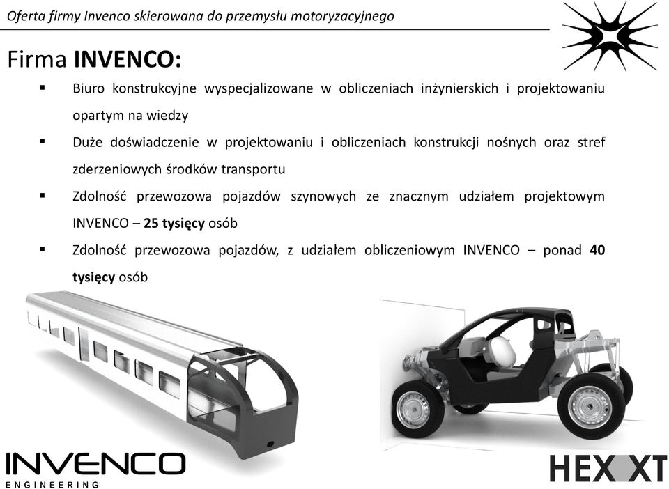 zderzeniowych środków transportu Zdolność przewozowa pojazdów szynowych ze znacznym udziałem