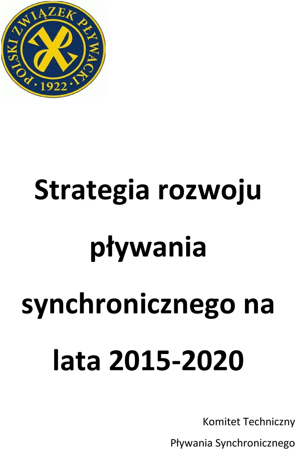 na lata 2015-2020 Komitet