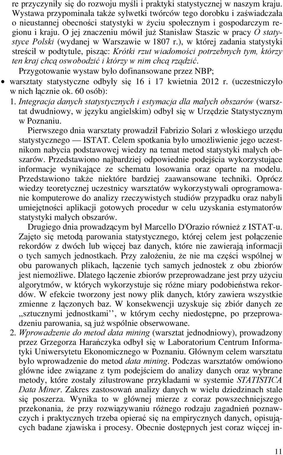 w kórej zadana ayyk reścł w podyule pząc: Krók rzu wadomośc porzebnych ym kórzy en kraj chcą owobodzć kórzy w nm chcą rządzć.