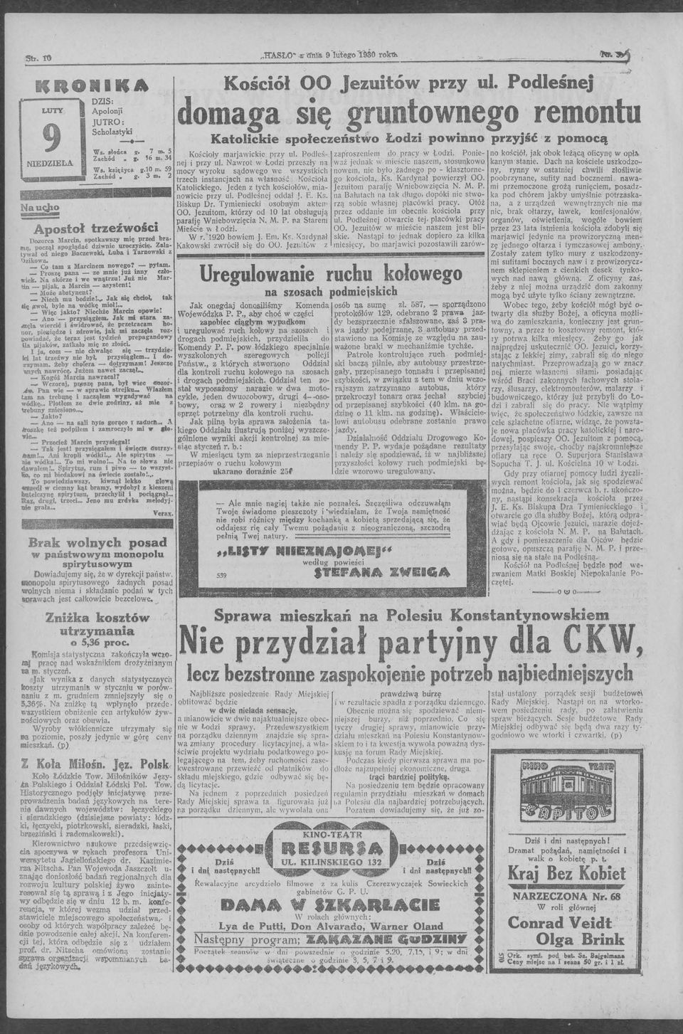 Ponie- no kościół, jak obok leżącą oficynę w opł&. Zached ' 6 ni. 34 t k k D h k nej i przy ul. Nawrot w Łodzi przeszły na waż jednak w esce naszem, s osun owo anym slante. ac na oscele uszkodzom Ws.