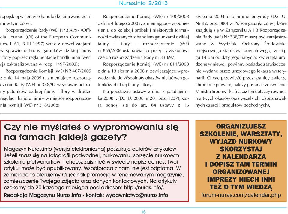 1497/2003); Roz po rzą dze nie Ko mi sji (WE) NR 407/2009 z dnia 14 ma ja 2009 r.