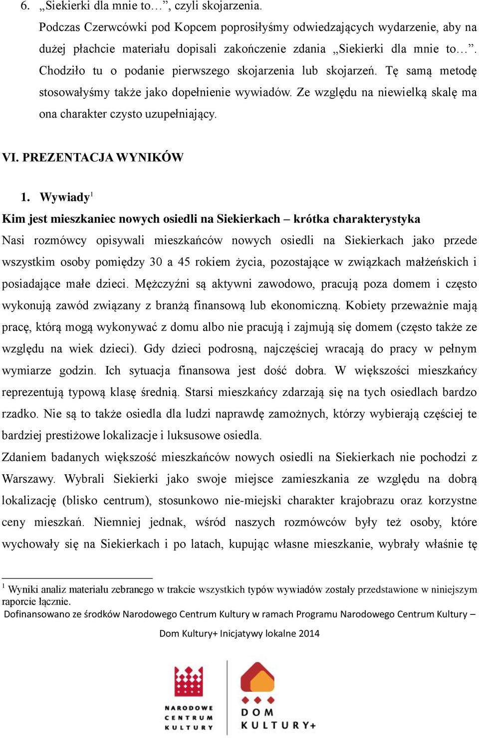 PREZENTACJA WYNIKÓW 1.