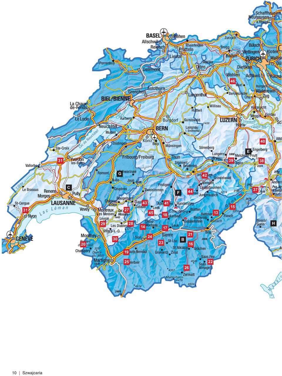 u a Nyon L éman c L La Sari ne Frutigen Zweisimmen ee Interlaken 42 1008 2224 Wengen Lauterbrunnen F 2044 Grindelwald 44 Mürren Jungfraujoch 4274 Anderm 2431 37 2165 Rougemont s ChâteauSaanen m 43 41