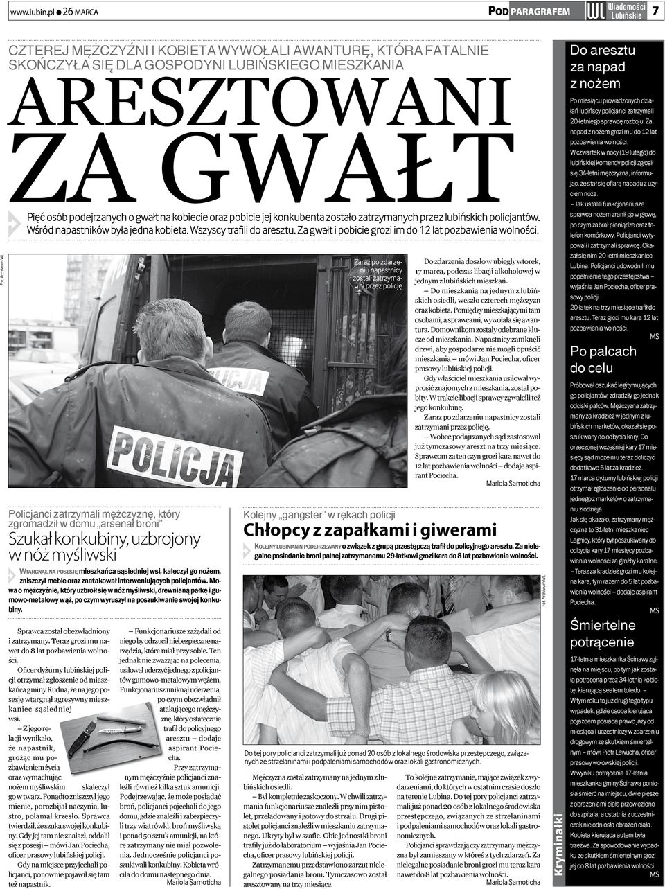 lubińscy policjanci zatrzymali 20-letniego sprawcę rozboju. Za napad z nożem grozi mu do 12 lat pozbawienia wolności.