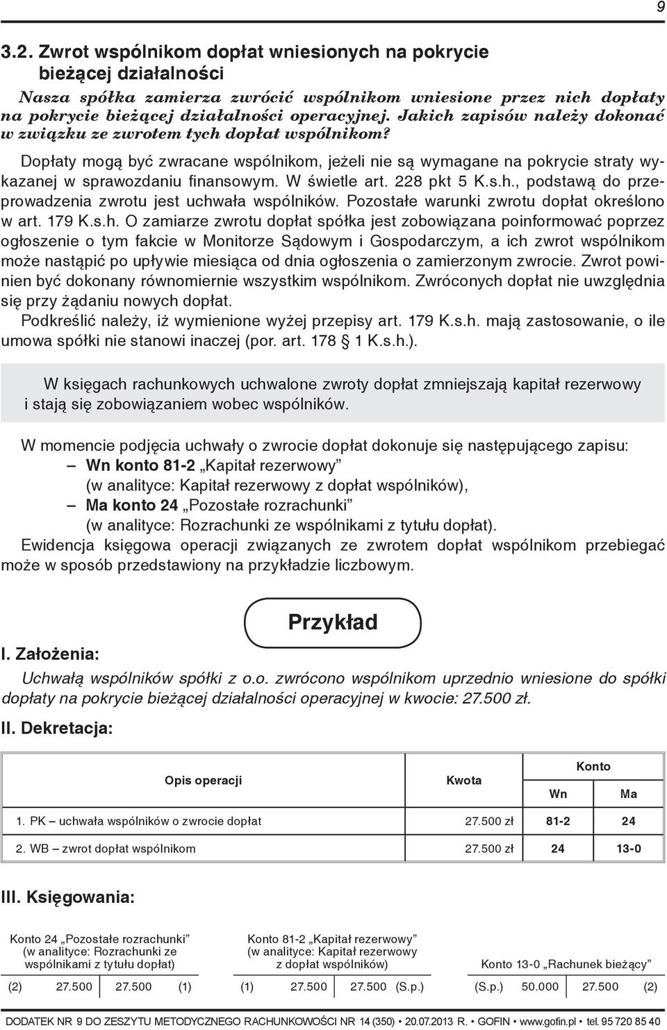 W świetle art. 228 pkt 5 K.s.h.